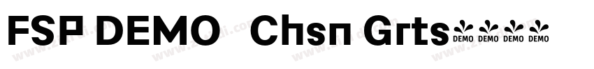 FSP DEMO   Chsn Grts字体转换